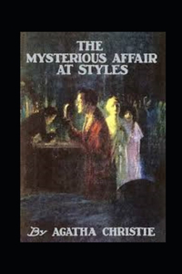 The Mysterious Affair at Styles Annotated
