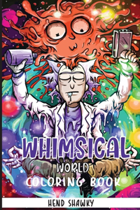 Whimsical World Coloring Book