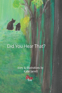 Did You Hear That?