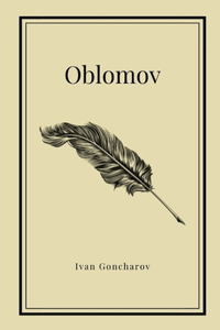 Oblomov by Ivan Goncharov