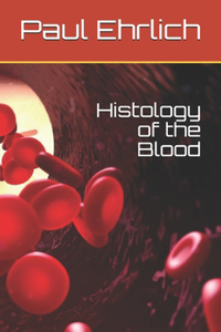 Histology of the Blood