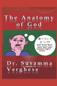 The Anatomy Of God