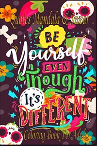 Mandala Quotes & Swear Coloring Book For Adult
