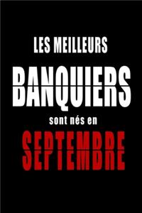 Les Meilleurs Banquiers sont nés en Septembre carnet de notes