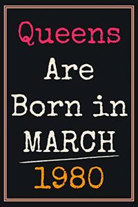 Queens Are Born In March 1980 Notebook