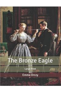 The Bronze Eagle