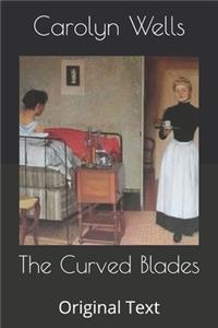 The Curved Blades
