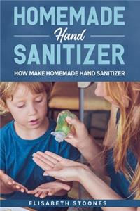 Homemade Hand Sanitizer