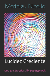 Lucidez Creciente