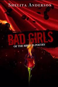 Bad Girls of the Bible in Poetry