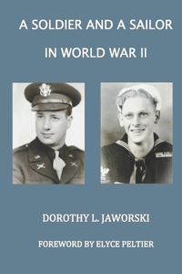 A Soldier and A Sailor in World War II