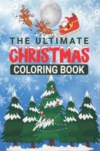 The Ultimate Christmas Coloring Book
