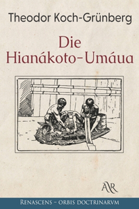 Die Hianákoto-Umáua