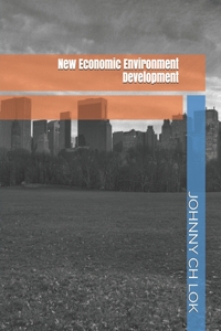 New Economic Environment Development