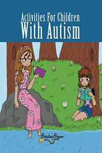 Activities For Children With Autism