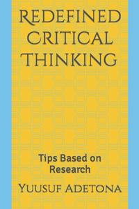 Redefined Critical Thinking