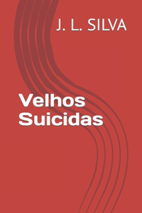 Velhos Suicidas