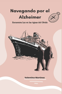Navegando por el Alzheimer