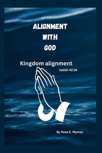 Alignment with God