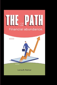 path to financial abundance