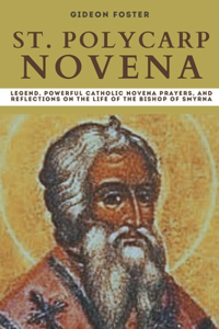 St. Polycarp Novena