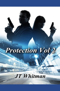 Protection Vol. 2