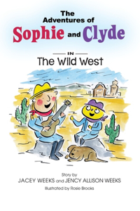 Adventures of Sophie and Clyde