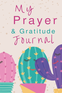 My Prayer and Gratitude Journal