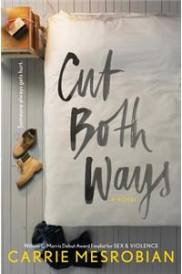 Cut Both Ways
