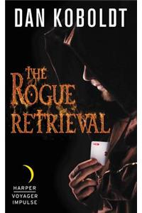 The Rogue Retrieval