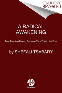 Radical Awakening