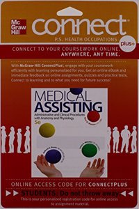 Connect 2-Semester Access Card for Medical Assisting: Administrative and Clinical Procedures