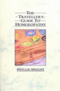 The Traveller's Guide to Homoeopathy