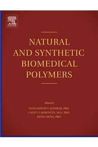 Natural and Synthetic Biomedical Polymers