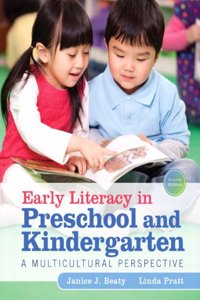 Early Literacy in Preschool and Kindergarten: A Multicultural Perspective, Pearson Etext with Loose-Leaf Version -- Access Card Package