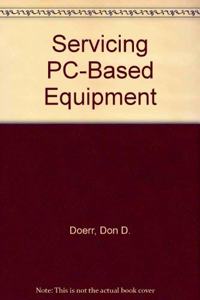 Servicing PC-Based Equipment