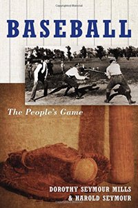 Baseball: The People's Game