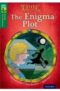 Oxford Reading Tree TreeTops Time Chronicles: Level 12: The Enigma Plot