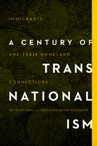 A Century of Transnationalism