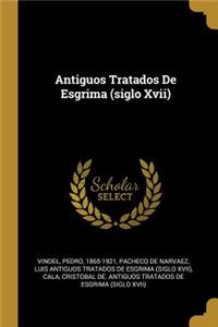 Antiguos Tratados De Esgrima (siglo Xvii)
