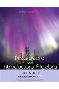 Prealgebra and Introductory Algebra Plus Mymathlab Student Access Kit