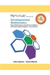 Mylab Math for Squires/Wyrick Developmental Math