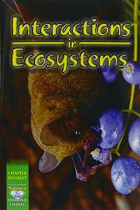 Science 2008 Chapter Booklet (Softcover) Grade 5 Chapter 05 Interactionsin Ecosystems