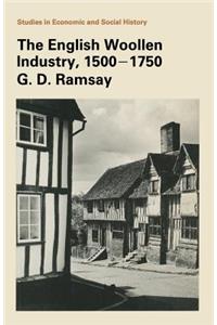 The English Woollen Industry 1500-1750