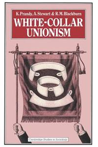 White-Collar Unionism