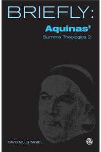 Aquinas' Summa Theologica II