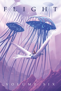 Flight, Volume Six