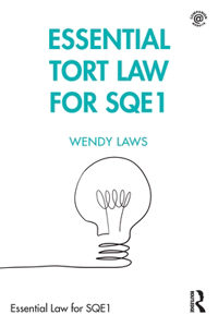 Essential Tort Law for Sqe1