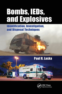Bombs, IEDs, and Explosives