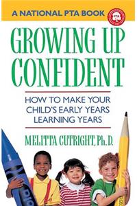 Growing Up Confident